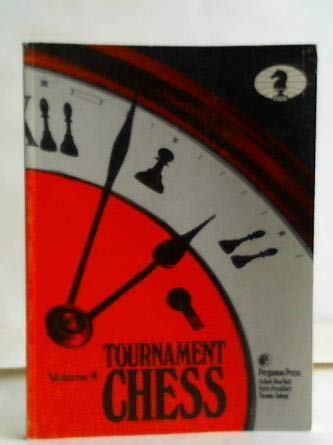 9780080268934: Tournament Chess: 004