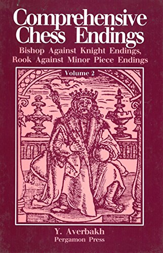 Imagen de archivo de Comprehensive Chess Endings: Bishop Against Knight Endings Rook Against Minor Piece Endings: Volume 2 (Pergamon Russian Chess Series) (English and Russian Edition) a la venta por HPB-Red