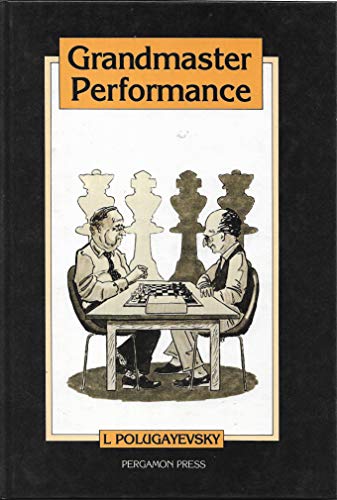 9780080269139: Grandmaster Performance (Russian Chess S.)