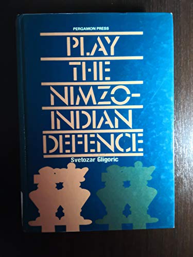 Stock image for Play the Nimzo-Indian Defence for sale by Books From California