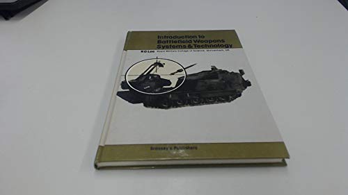 Stock image for Introduction to Battlefield Weapons Systems and Technology for sale by J. and S. Daft