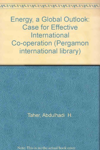 Beispielbild fr Energy. A Global Outlook. The Case for Effective International Co-operation zum Verkauf von Zubal-Books, Since 1961