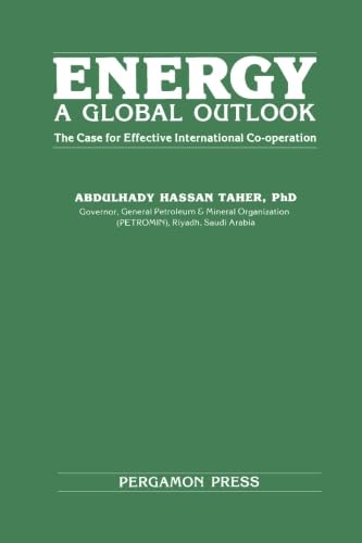 Beispielbild fr Energy: A Global Outlook: The Case for Effective International Co-Operation zum Verkauf von Anybook.com