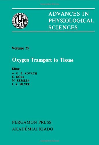 Stock image for Advances in Physiological Sciences: Oxygen Transport to Tissue: International Congress Proceedings: 25 for sale by NEPO UG