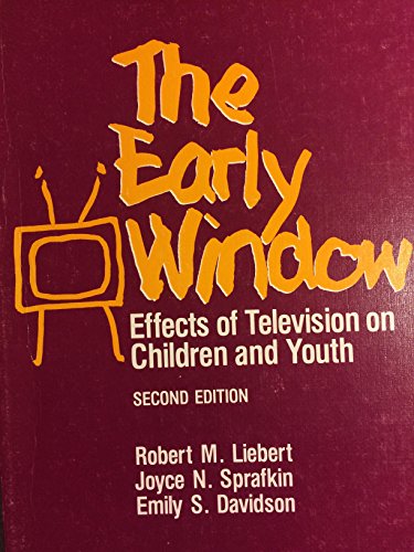 9780080275475: Early Window: Effects of Television on Children and Youth (General Psychology S.)