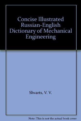 9780080275741: Concise Illustrated Russian-English Dictionary of Mechanical Engineering