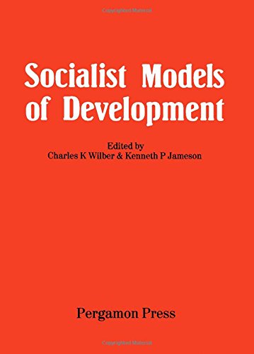 Socialist Models of Development (9780080279213) by Wilber