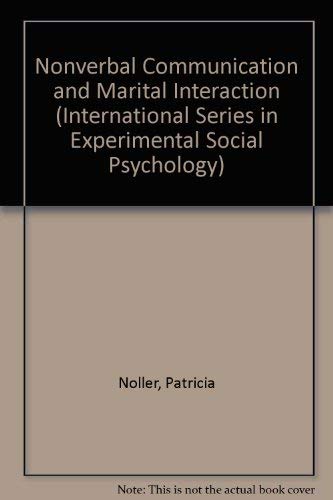 9780080279275: Nonverbal Communication and Marital Interaction (International Series in Experimental Social Psychology)