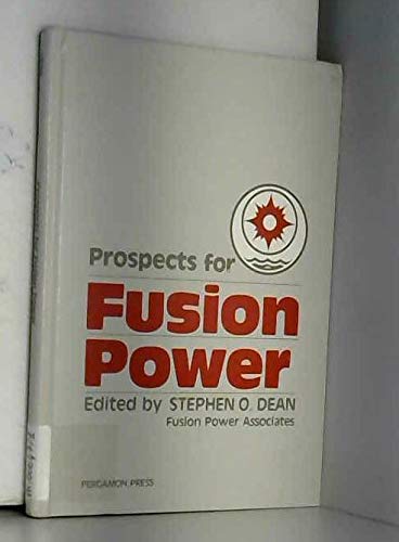 Stock image for Prospects for Fusion Power for sale by Ground Zero Books, Ltd.