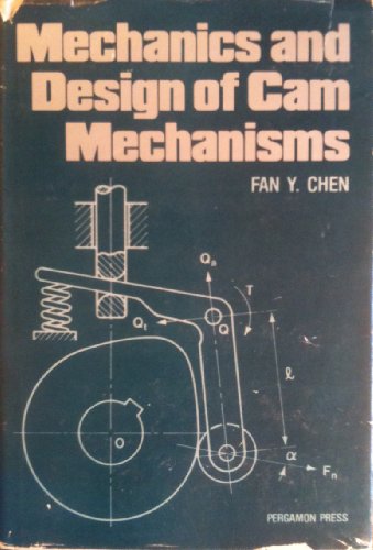 9780080280493: Mechanics and Design of Computer Aided Manufacturing Mechanisms