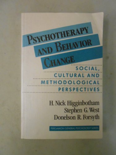 9780080280882: Psychotherapy and Behaviour Change: Social, Cultural and Methodological Perspectives (General Psychology S.)