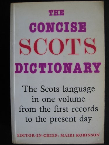 Beispielbild fr The Concise Scots Dictionary zum Verkauf von WorldofBooks
