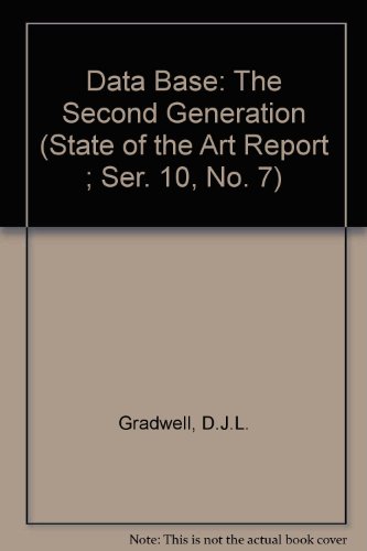 DATABASE - THE 2ND GENERATION. STATE OF THE ART REPORT . Series 10, Number 7