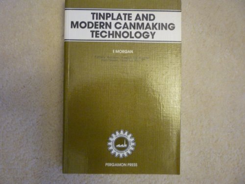 9780080286808: Tinplate and Modern Canmaking Technology