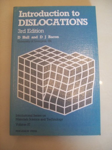 Imagen de archivo de Introduction to Dislocations, Third Edition (International Series on Materials Science and Technology) a la venta por Wonder Book