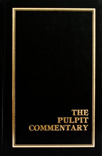 Stock image for The Pulpit Commentary (Mark & Luke) (Volume 16) for sale by HPB-Movies