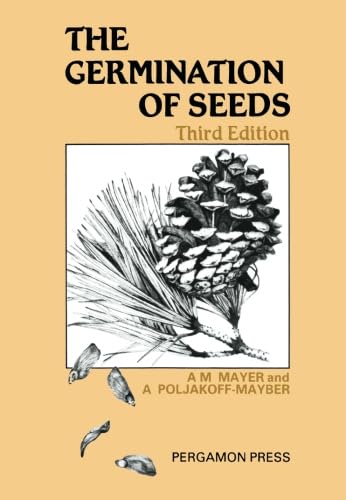 9780080288536: The Germination of Seeds: Third Edition