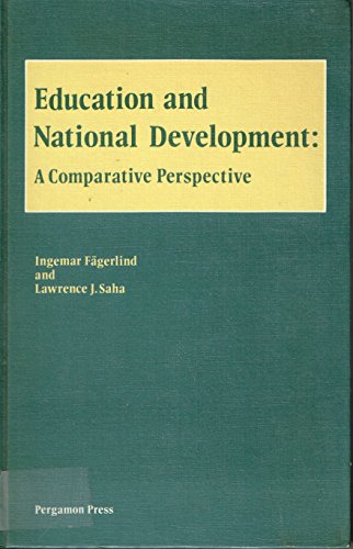 Stock image for Education and National Development: A Comparative Perspective (Pergamon international library of science, technology, engineering, and social studies) for sale by mountain