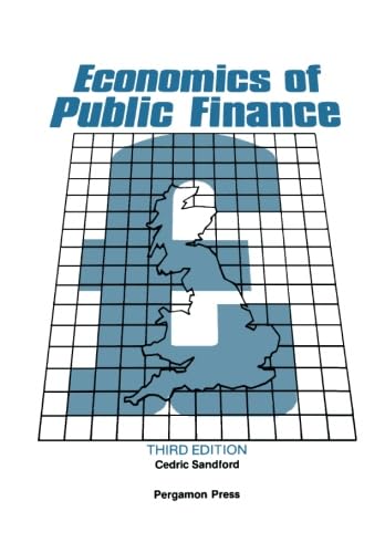 Stock image for Economics of Public Finance. for sale by G. & J. CHESTERS