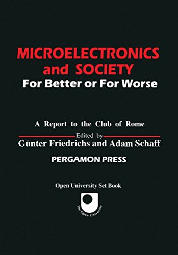 9780080289564: Microelectronics and Society: For Better of for Worse (Pergamon International Library of Science, Technology, Engineering & Social Studies)