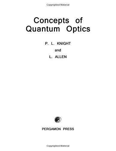 Stock image for Concepts of Quantum Optics for sale by ThriftBooks-Atlanta