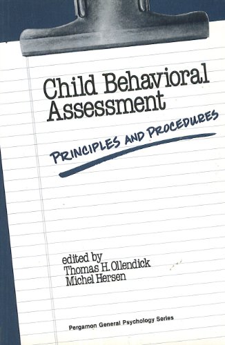 Stock image for Child Behavioral Assessment: Principles and Procedures for sale by ThriftBooks-Dallas