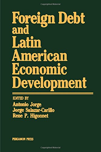 Stock image for Foreign Debt and Latin American Economic Development for sale by Zubal-Books, Since 1961