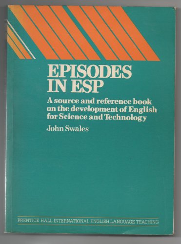 9780080294285: Episodes in ESP: A source and reference book on the development of English for science and technology (Language teaching methodology series)