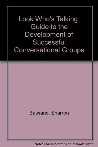 9780080294452: Look Who's Talking!: A Guide to the Development of Successful Conversation Groups in Intermediate and Advanced E.S.L. Classrooms