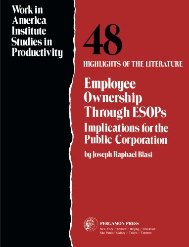 9780080295206: Employee Ownership Through ESOPS: Implications for the Public Corporation