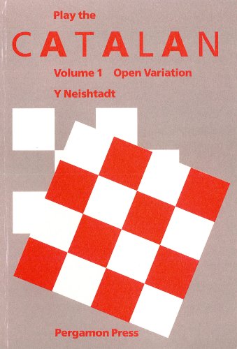 9780080297408: Play the Catalan: Open Variation v. 1 (Russian Chess S.)