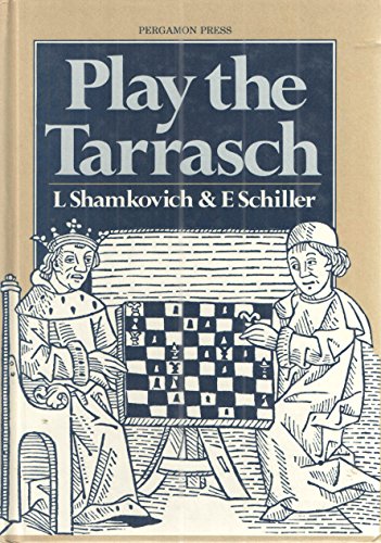 9780080297484: Play the Tarrasch (Pergamon Chess Openings)