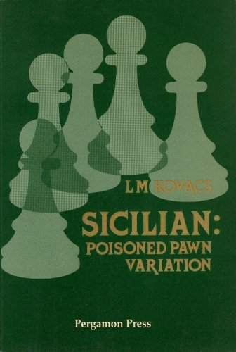 Sicilian: Poisoned Pawn Variation (Pergamon Chess Openings)