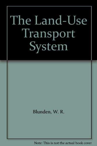 9780080298412: The Land-Use Transport System