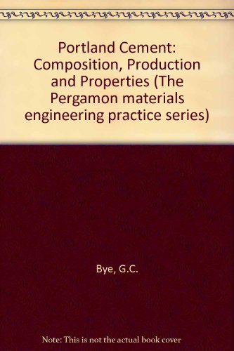 9780080299648: Portland Cement: Composition, Production and Properties