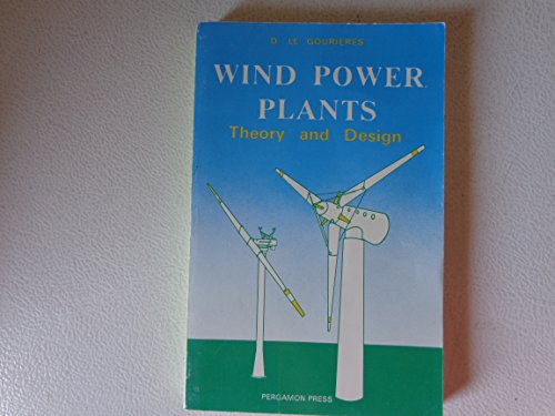 9780080299679: Wind Power Plants: Theory and Design