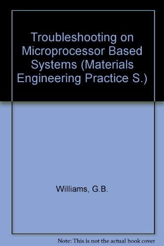 9780080299891: Troubleshooting on Microprocessor Based Systems