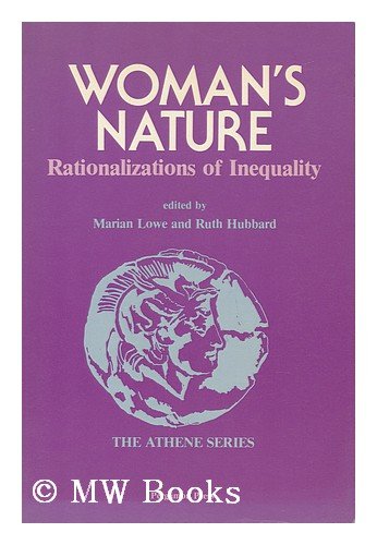 Stock image for Woman's Nature : Rationalizations of Inequality for sale by Better World Books