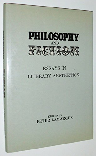 Stock image for Philosophy and Fiction: Essays in Literary Aesthetics for sale by ThriftBooks-Dallas