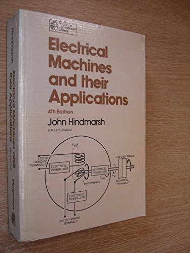 Stock image for Electrical Machines and Their Applications (Pergamon International Library of Science, Technology, Engineering, and Social Studies) for sale by WorldofBooks