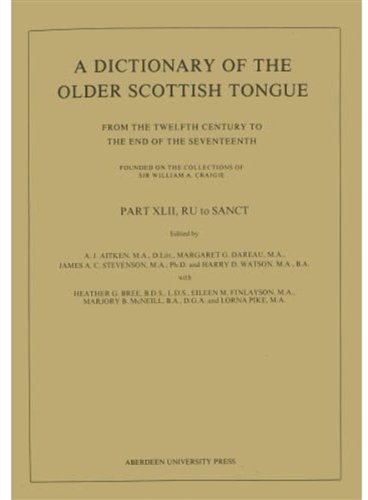 Stock image for A Dictionary of the Older Scottish Tongue: From the Twelfth Century to the End of the Seventeenth Part 42 (Pt.42) for sale by Ergodebooks
