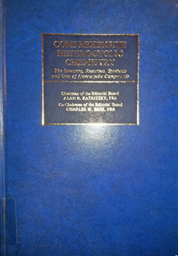 Imagen de archivo de Comprehensive Heterocyclic Chemistry: The Structure, Reactions, Synthesis and Uses of Heterocyclic Compounds Volume 5: Part 4A, Five-Membered Rings with Two or More Nitrogen Atoms a la venta por The Book Exchange