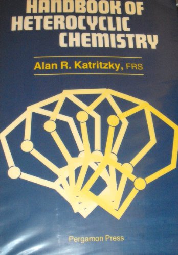 9780080307268: Handbook of Heterocyclic Chemistry