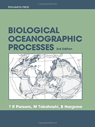 Stock image for Biological Oceanographic Processes, Third Edition for sale by Solr Books