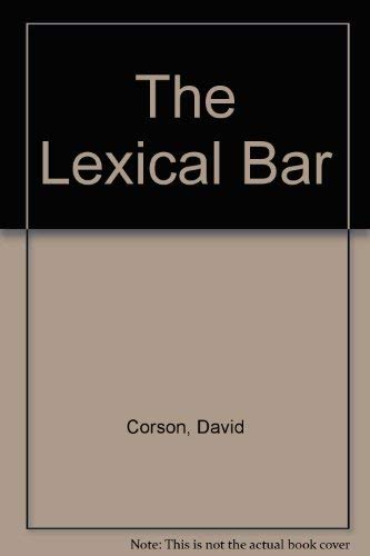 9780080308579: The Lexical Bar