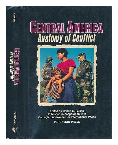 9780080309507: Central America: Anatomy of Conflict