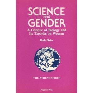 9780080309729: Science and Gender: Critique of Biology and its Theories on Women