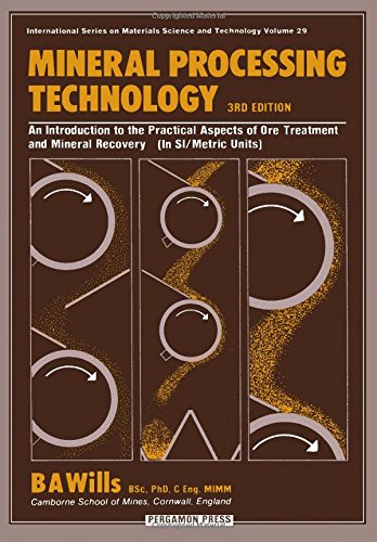 Stock image for Mineral Processing Technology: An Introduction to the Practical Aspects of Ore Treatment and Mineral Recovery (in Si/Metric Units) for sale by ThriftBooks-Atlanta