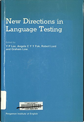Stock image for New Directions in Language Testing: Papers Presented at the International Symposium on Language Testing, Hong Kong (Language Teaching Methodology Series) for sale by Ergodebooks