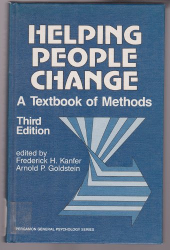 Beispielbild fr Helping People Change: A Textbook of Methods (Pergamon International Library of Science, Technology, Engin) zum Verkauf von Wonder Book